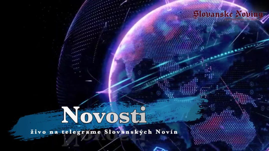 ⁣Novosti Slovanské Noviny z dňa 13.10. 2023