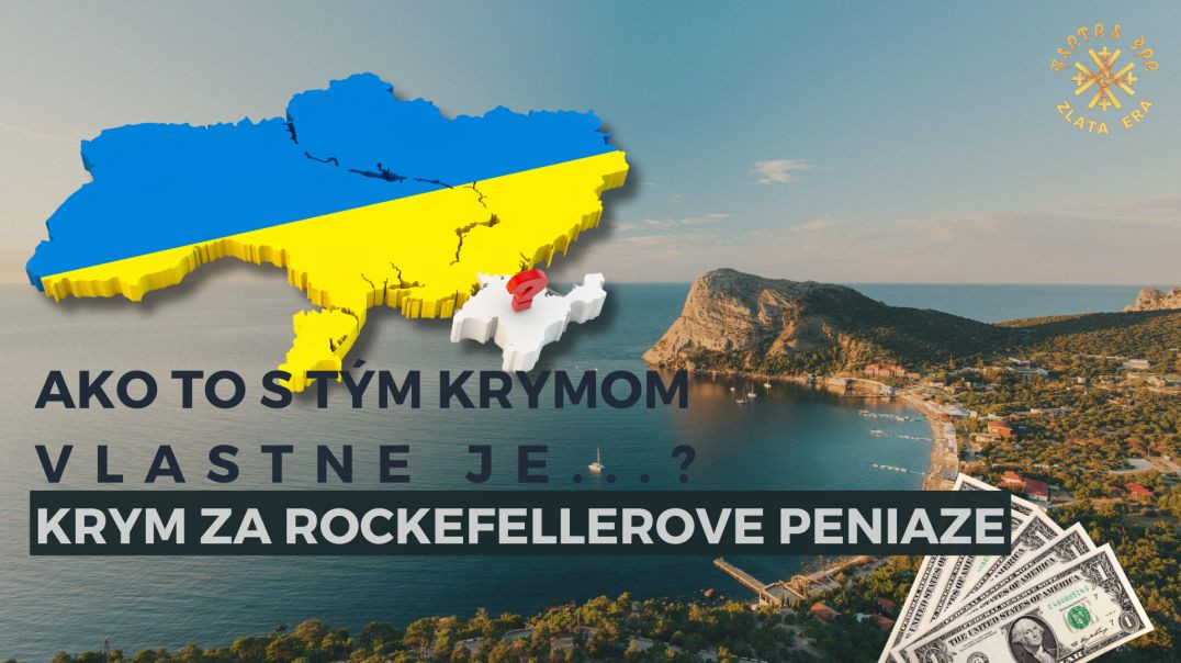 Krym za Rockefellerove peniaze