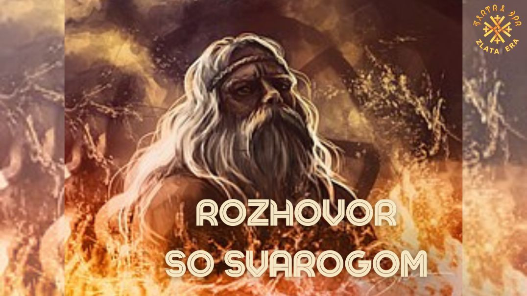 Rozhovor so Svarogom