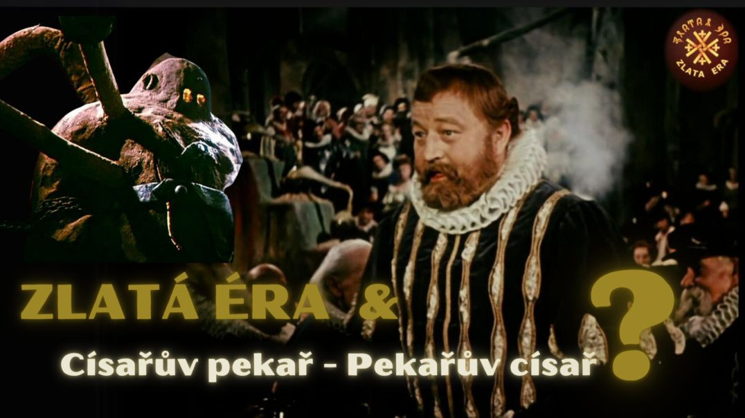 ⁣Zlatá éra & Císařův pekař