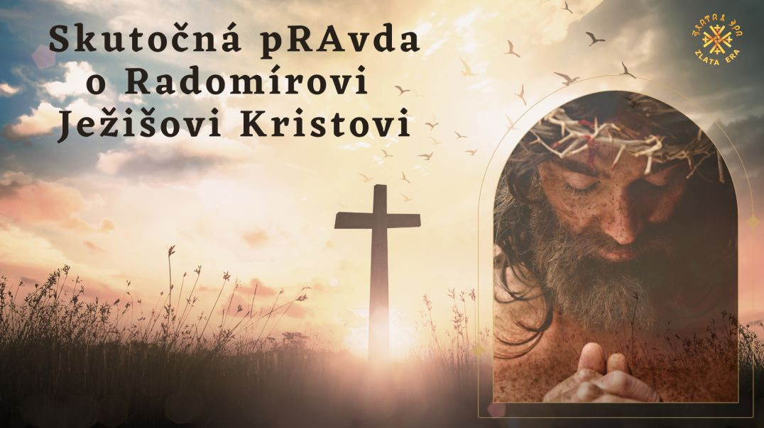 ⁣Skutočná pRAvda o Radomírovi Ježišovi Kristovi