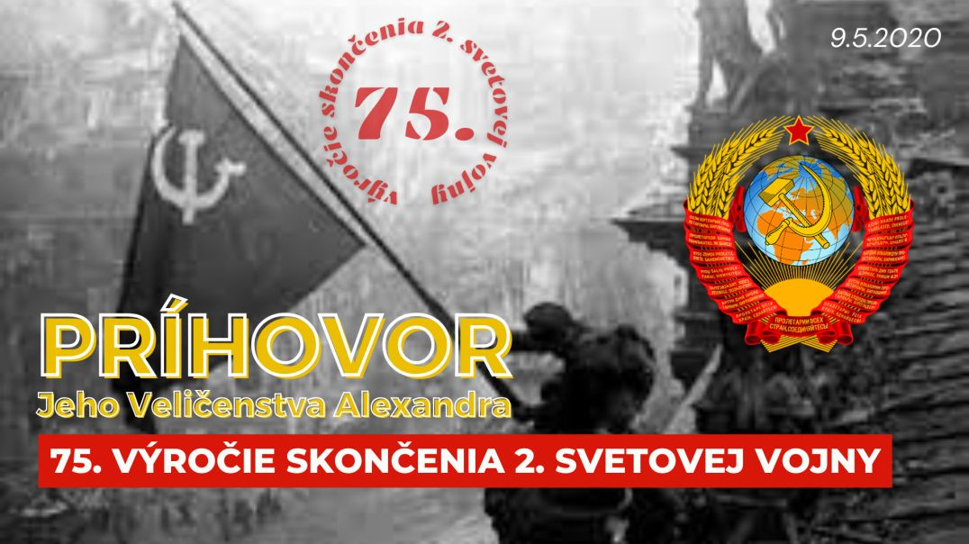 (9.5.2020) Ľudová Vojenská Rada ZSSR | Príhovor k 75. výročiu víťazstva v 2. svetovej vojne