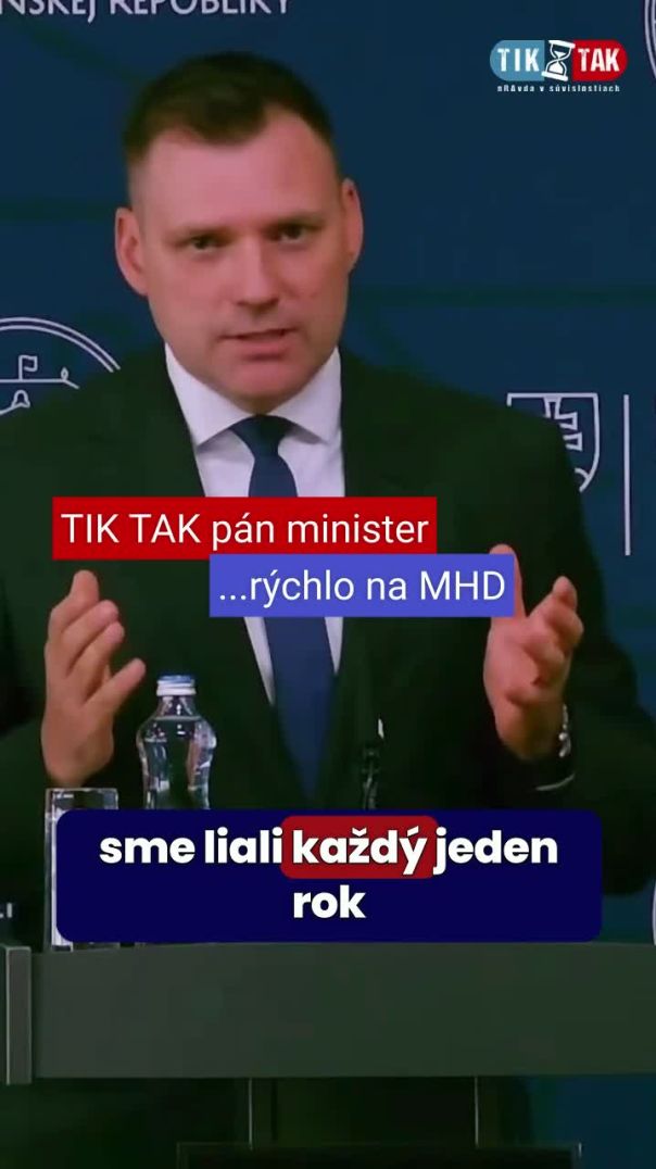 TIK TAK, pán minister...