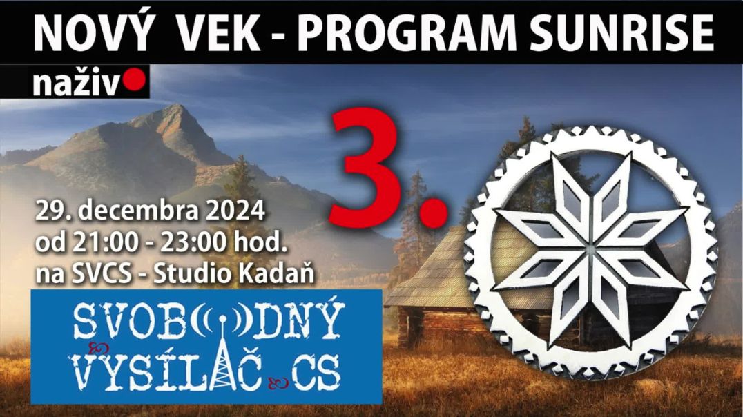 Relácia 03 | NOVÝ VEK - PROGRAM SUNRISE 29.12.2024