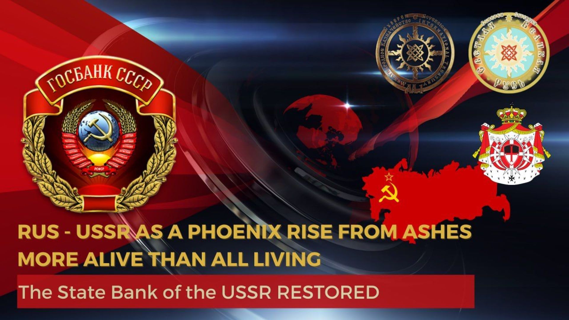 RUS-USSR AS A PHOENIX RISE FROM ASHES MORE ALIVE THAN ADD LIVING